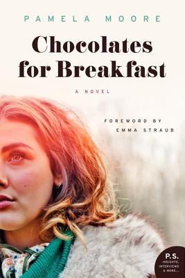 Chocolates for Breakfast by Moore, Pamela