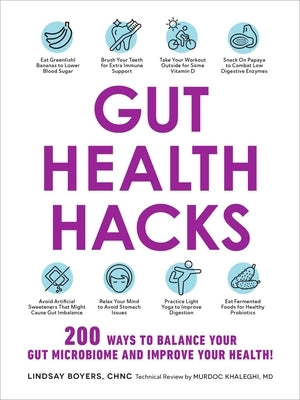 Gut Health Hacks by Boyers, Lindsay