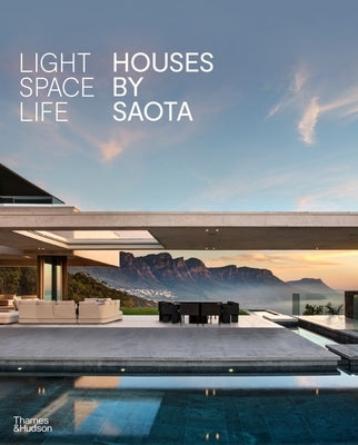 Light Space Life: Houses by Saota by Saota