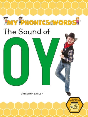 The Sound of Oy by Earley, Christina