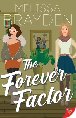 The Forever Factor by Brayden, Melissa