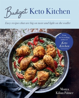 Budget Keto Kitchen by Palmer, Monya Kilian