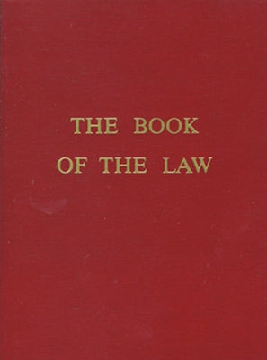 The Book of the Law by Crowley, Aleister