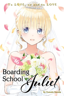 Boarding School Juliet 16 by Kaneda, Yousuke