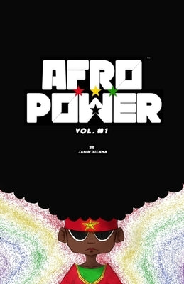 Afro Power by Ojenma, Jason