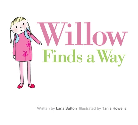 Willow Finds a Way by Button, Lana
