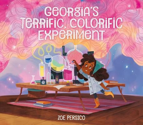 Georgia's Terrific, Colorific Experiment by Persico, Zoe
