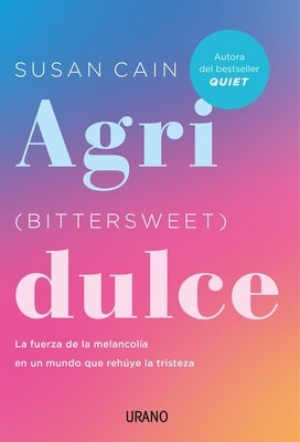 Agridulce by Cain, Susan