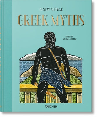 Greek Myths by Schwab, Gustav