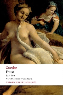 Faust Part Two by Goethe, J. W. Von