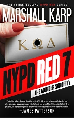 NYPD Red 7: The Murder Sorority by Karp, Marshall