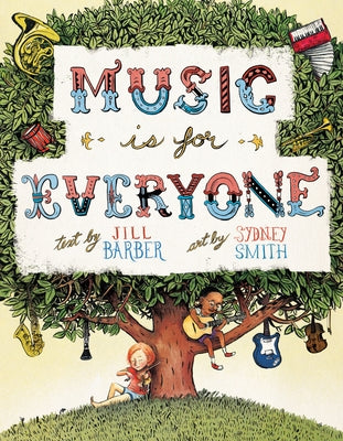 Music Is for Everyone by Barber, Jill