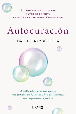 Autocuración by Rediger, Jeff