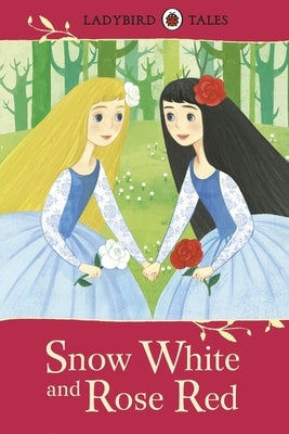 Snow White and Rose Red by Ladybird