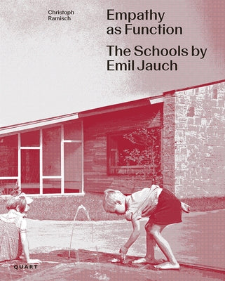 Empathy as Function: The Schools by Emil Jauch by Ramisch, Christoph