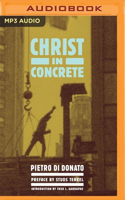 Christ in Concrete by Di Donato, Pietro