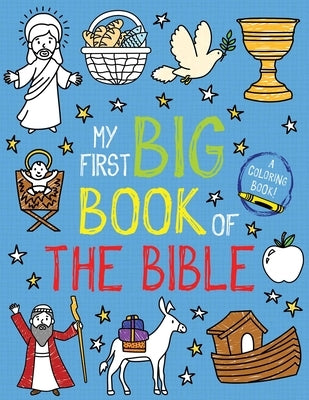 My First Big Book of the Bible by Little Bee Books