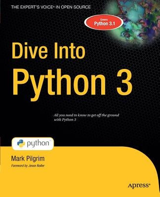 Dive Into Python 3 by Pilgrim, Mark