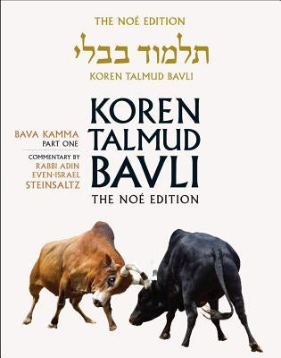Koren Talmud Bavli Noe, Volume 23: Bava Kamma Part 1 by Steinsaltz, Adin