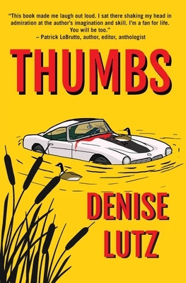 Thumbs by Lutz, Denise