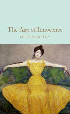 The Age of Innocence by Wharton, Edith