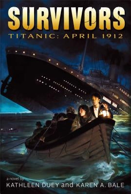 Titanic: April 1912 by Duey, Kathleen