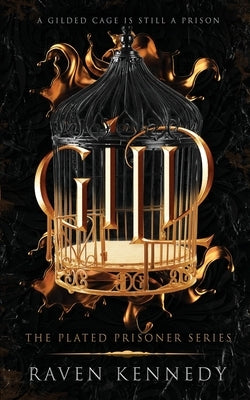 Gild by Kennedy, Raven