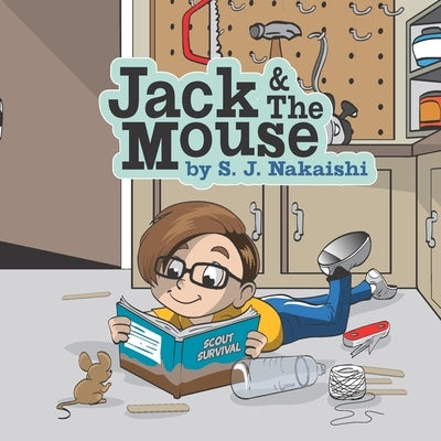 Jack & the Mouse by Carlson, Patrick