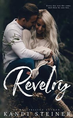 Revelry by Steiner, Kandi