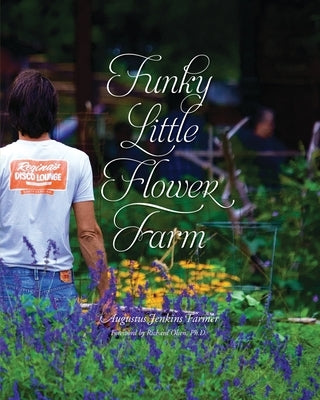 Funky Little Flower Farm by Farmer, Augustus Jenkins