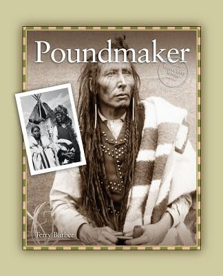 Poundmaker by Barber, Terry