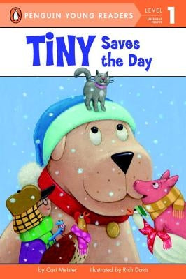 Tiny Saves the Day by Meister, Cari