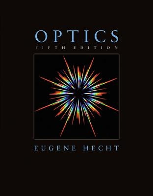 Optics by Hecht, Eugene