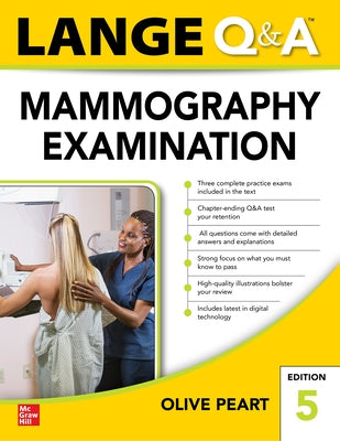 Lange Q&a: Mammography Examination, Fifth Edition by Peart, Olive