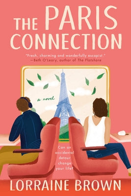 The Paris Connection by Brown, Lorraine