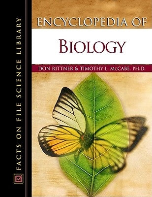 Encyclopedia of Biology by Rittner, Don