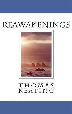 Reawakenings by Keating, Thomas