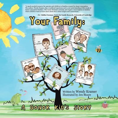 Your Family: A Donor Kid's Story by Kramer, Wendy