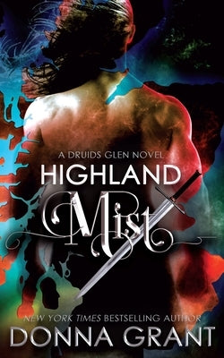 Highland Mist by Grant, Donna