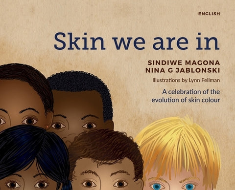 Skin we are in by Magona, Sindiwe
