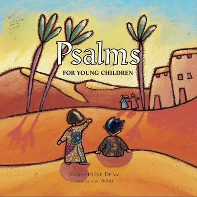 Psalms for Young Children by Delval, Marie-Helene