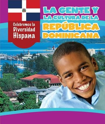 La Gente Y La Cultura de la República Dominicana (the People and Culture of the Dominican Republic) by Emminizer, Ian