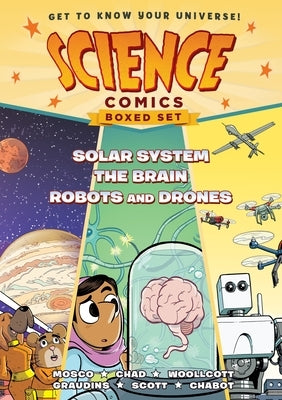 Science Comics Boxed Set: Solar System, the Brain, and Robots and Drones by Mosco, Rosemary