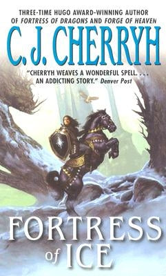 Fortress of Ice by Cherryh, C. J.