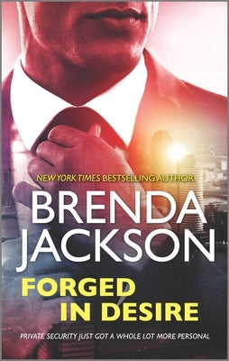 Forged in Desire by Jackson, Brenda