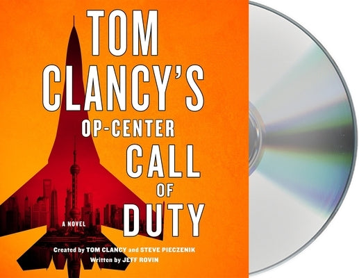 Tom Clancy's Op-Center: Call of Duty by Rovin, Jeff