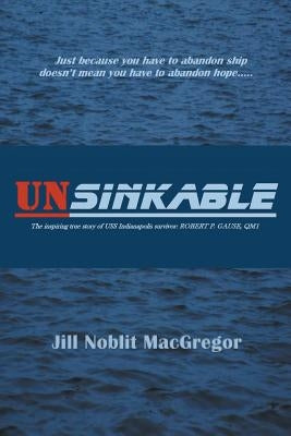 Unsinkable by MacGregor, Jill Noblit