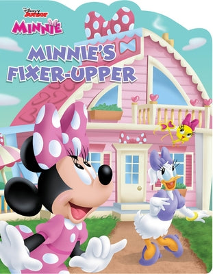 Minnie Minnie's Fixer-Upper by Disney Books