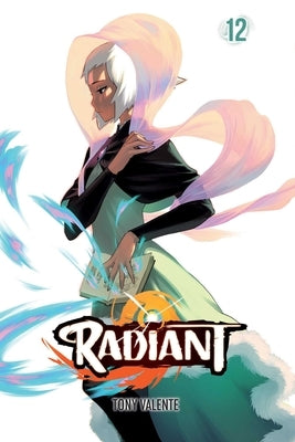 Radiant, Vol. 12, 12 by Valente, Tony