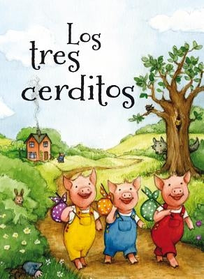 Tres Cerditos, Los by Kirland, Katherine